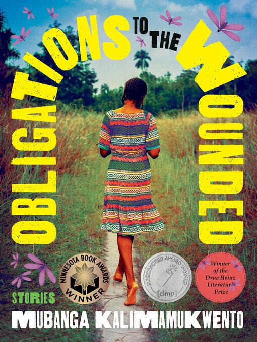 Title details for Obligations to the Wounded by Mubanga Kalimamukwento - Available